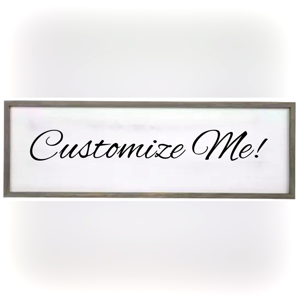Customizable wood signs.